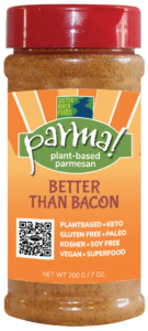 Better than Bacon parma! Plant-Based Parmesan Cheesy Superfood Flavor